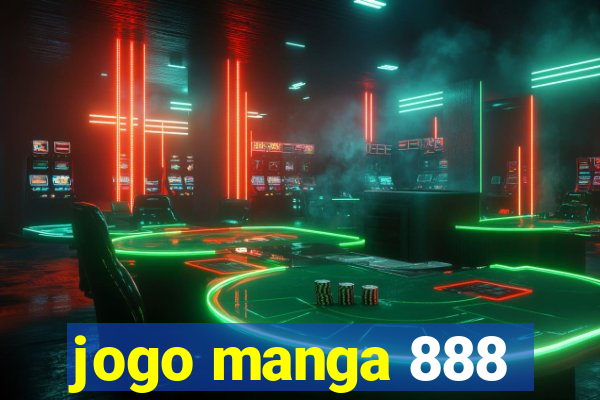 jogo manga 888